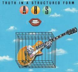 Atlanta Rhythm Section : Truth in a Structured Form Atlanta Rhythm Section : Truth in a Structured Form